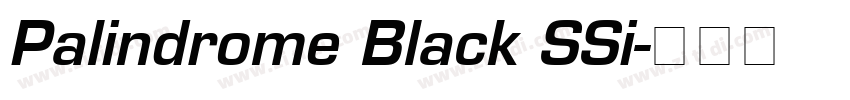 Palindrome Black SSi字体转换